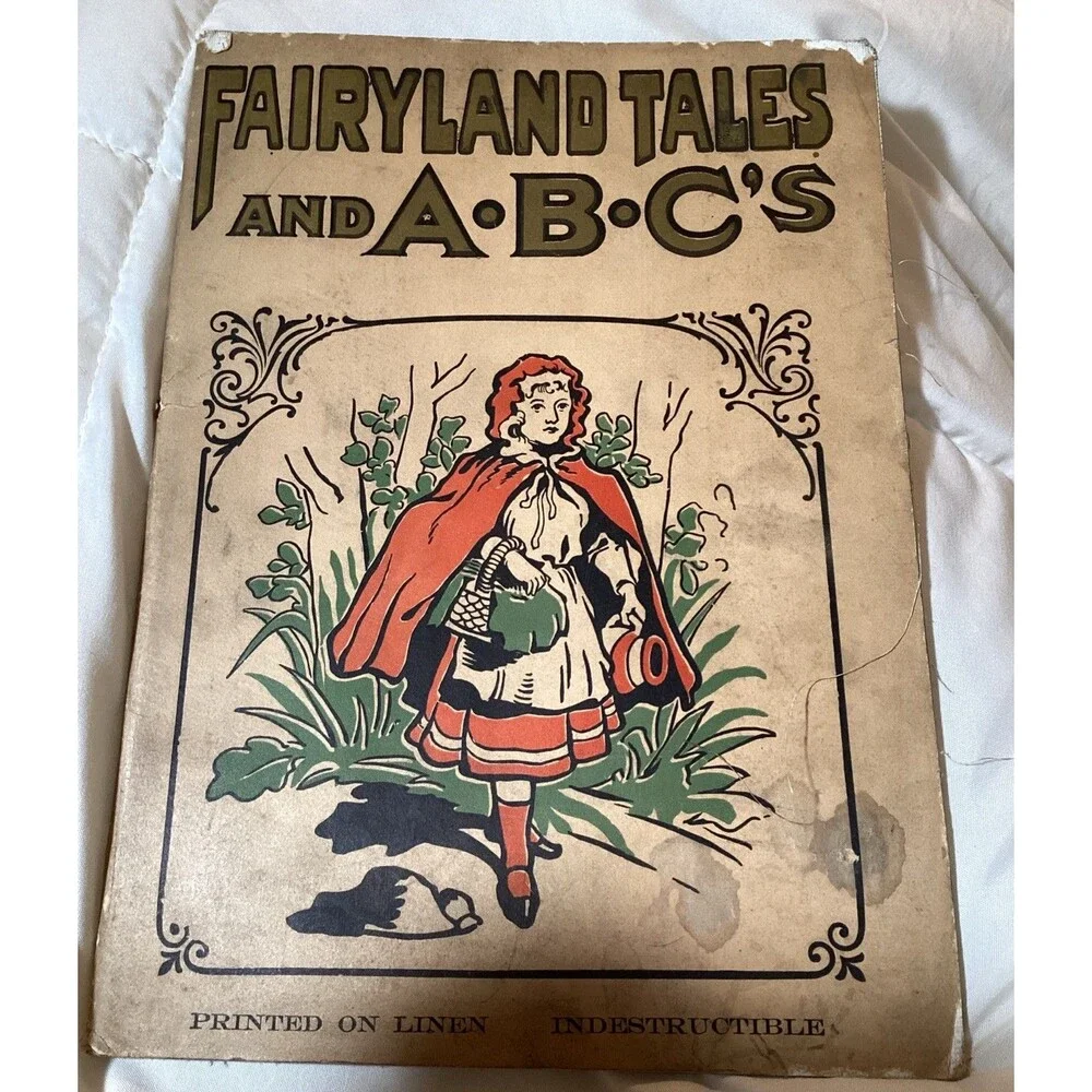 Fairyland Tales And ABC'S Children's Book Printed On Linen Late 1800's /1900's